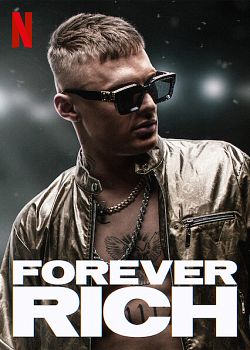 Forever Rich - FRENCH HDRip