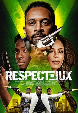 Respect The Jux - FRENCH WEBRip