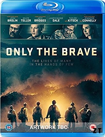 Only The Brave HDLight 720p French