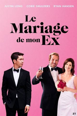 Le Mariage de mon ex HDRip French